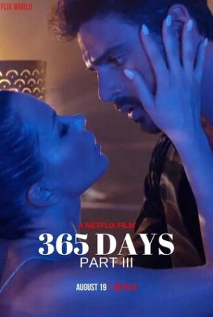 365 дней 3: Следующие 365 дней (2022)